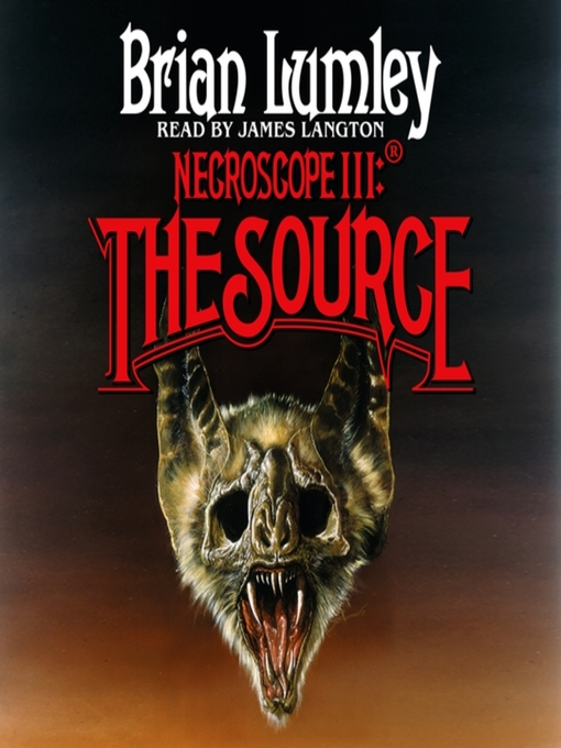Title details for The Source by Brian Lumley - Available
